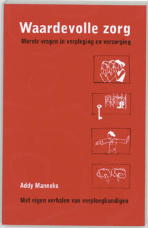 Waardevolle zorg - Boek A. Manneke (902441413X)