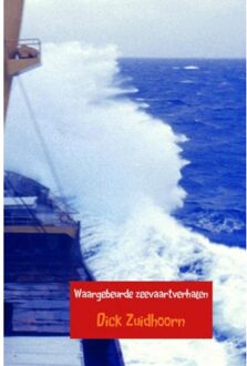 Waargebeurde zeevaartverhalen - Boek Dick Zuidhoorn (9463181407)