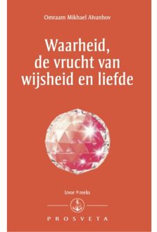 Waarheid, De Vrucht Van Wijsheid En Liefde - Izvor - (ISBN:9789076916491)