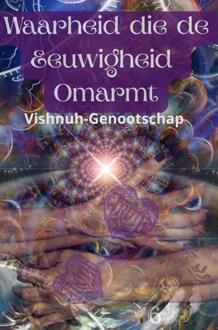 Waarheid die de Eeuwigheid Omarmt -  Lancar Ida-Bagus (ISBN: 9789403803227)