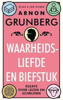 Waarheidsliefde en biefstuk - Arnon Grunberg - ebook