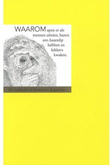 Waarom apen er als mensen uitzien, hazen een hazenlip hebben en kikkers kwaken - Boek Hubert van Marum (9054022795)