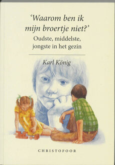 Waarom ben ik mijn broertje niet? - Boek K. Konig (906238031X)