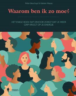 Waarom ben ik zo moe ? - (ISBN:9789463935074)