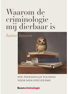 Waarom De Criminologie Mij Dierbaar Is