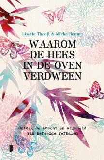 Waarom De Heks In De Oven Verdween - (ISBN:9789022580554)
