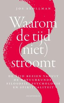 Waarom de tijd (niet) stroomt -  Jos Stollman (ISBN: 9789464711417)