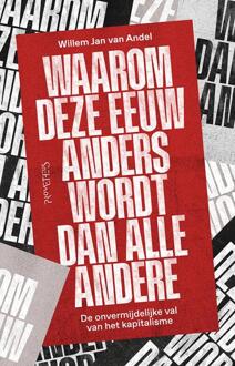 Waarom deze eeuw anders wordt dan alle andere -  Willem Jan van Andel (ISBN: 9789044660531)