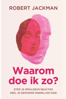 Waarom Doe Ik Zo? - Robert Jackman