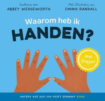 Waarom heb ik handen? -  Abbey Wedgeworth, Emma Randall (ISBN: 9789026628238)