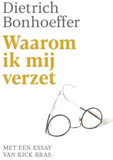 Waarom ik mij verzet - Kick Bras - ebook