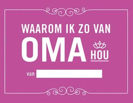 Waarom ik zo van oma hou - Boek BBNC Uitgevers (9045321750)