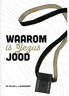 Waarom is Jezus Jood - (ISBN:9789083176536)