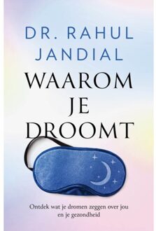 Waarom Je Droomt - Rahul Jandial