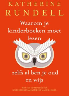 Waarom je kinderboeken moet lezen, zelfs al ben je oud en wijs