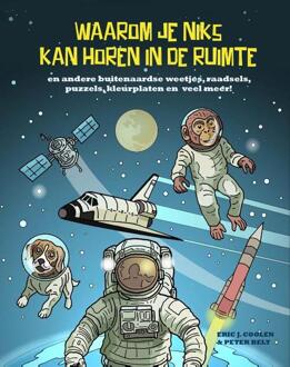 Waarom je niks kan horen in de ruimte -  Peter Belt (ISBN: 9789083560021)