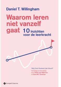 Waarom Leren Niet Vanzelf Gaat - Daniel T. Willingham