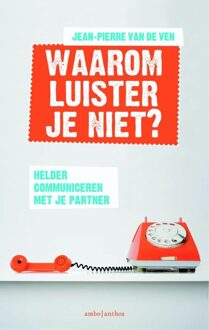Waarom luister je niet? - eBook Jean-Pierre van de Ven (9026328583)