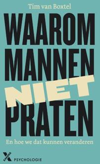 Waarom mannen niet praten -  Tim van Boxtel (ISBN: 9789401626620)