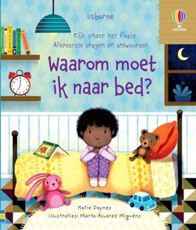 Waarom Moet Ik Naar Bed? - Kijk Onder Het Flapje - Allereerste Vragen En Antwoorden