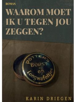 Waarom moet ik u tegen jou zeggen?