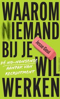 Waarom (n)iemand bij je wil werken -  Jesse Geul (ISBN: 9789047017981)