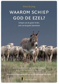 Waarom schiep God de ezel?