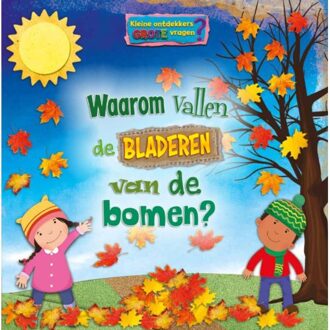 Waarom Vallen De Bladeren Van De Bomen? - Kleine