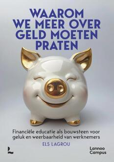 Waarom we meer over geld moeten praten -  Els Lagrou (ISBN: 9789401435277)