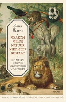 Waarom wilde natuur niet meer bestaat - (ISBN:9789046829844)