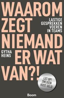 Waarom zegt niemand er wat van?! -  Gytha Heins (ISBN: 9789024466450)