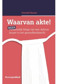 Waarvan Akte! - Oswald Nunes