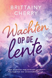 Wachten op de lente -  Brittainy C. Cherry (ISBN: 9789020555257)