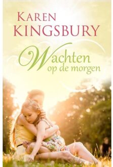 Wachten op de morgen - Boek Karen Kingsbury (9029725362)