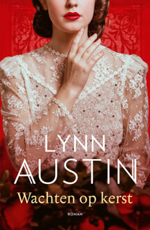 Wachten op kerst -  Lynn Austin (ISBN: 9789029737753)