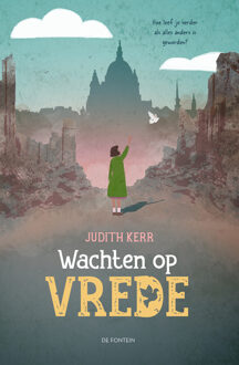 Wachten op vrede -  Judith Kerr (ISBN: 9789026183089)