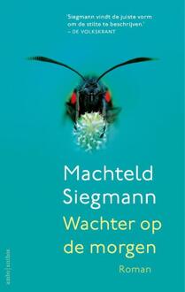 Wachter Op De Morgen - Machteld Siegmann