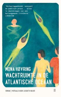 Wachtruimte in de Atlantische Oceaan -  Mona Høvring (ISBN: 9789493367043)