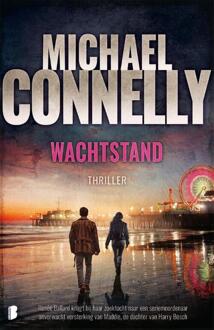 Wachtstand -  Michael Connelly (ISBN: 9789049202521)