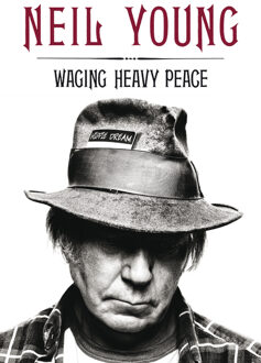 Waging heavy peace - Boek Neil Young (9400502036)