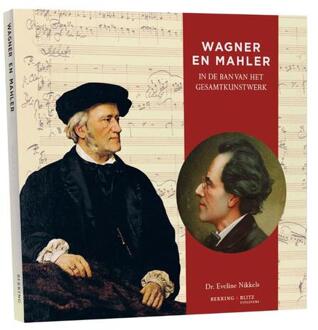 Wagner En Mahler - Cahierreeks - Eveline Nikkels