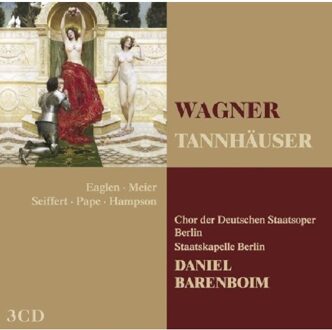 Wagner-Tannhauser - Daniel Barenboim