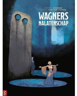 Wagners Nalatenschap - Stephen Desberg