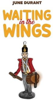 Waiting In The Wings - June Durant