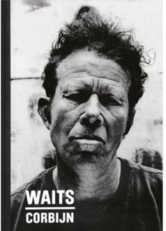 Waits/Corbijn - Anton Corbijn