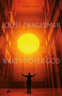 Wakend over God - eBook Joost Zwagerman (9048829666)