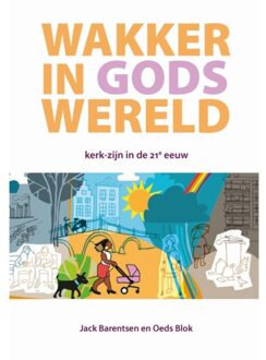 Wakker In Gods Wereld - Jack Barentsen