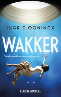 Wakker - Ingrid Oonincx