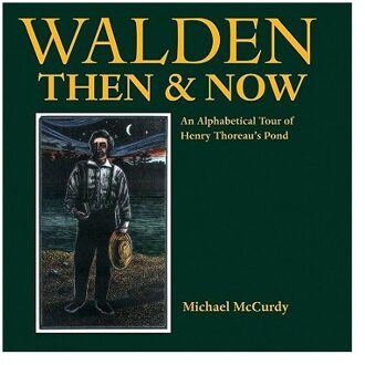 Walden Then & Now - Michael McCurdy