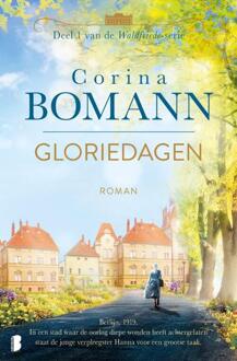 Waldfriede 1 - Gloriedagen -  Corina Bomann (ISBN: 9789049202828)